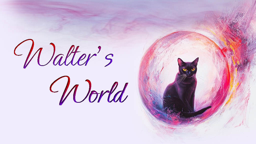 Walter's World Newsletter Walter's World Newsletter